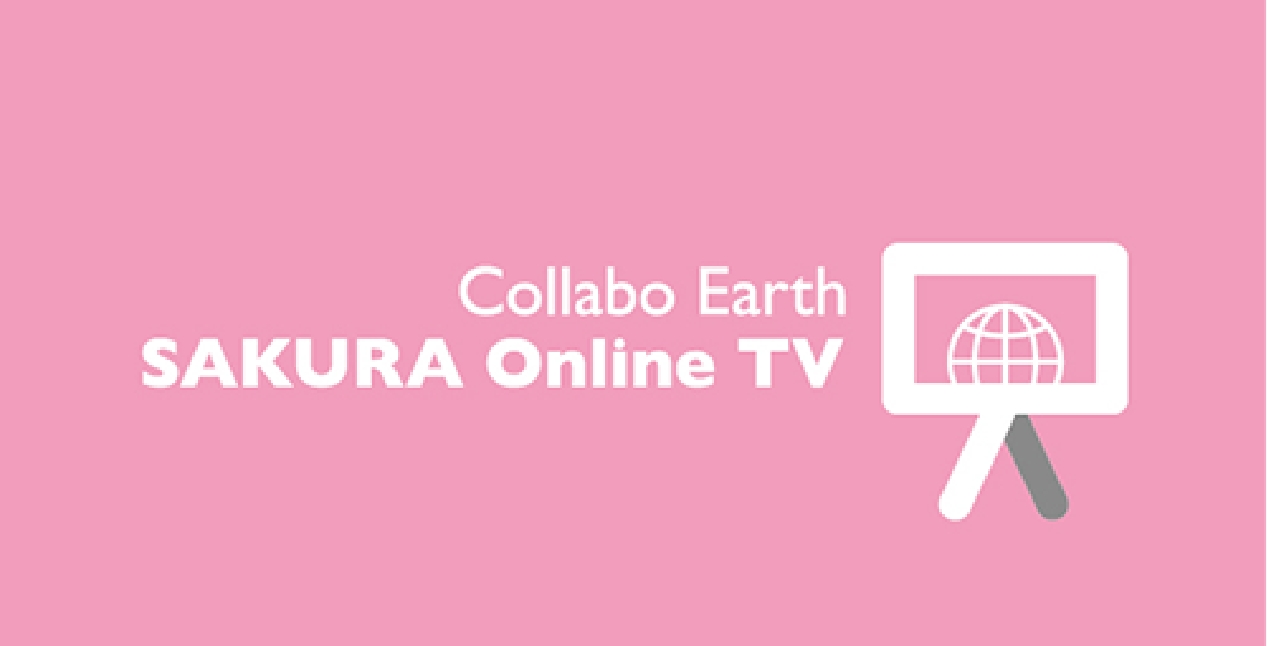 Collabo Earth　SAKURA Online TV